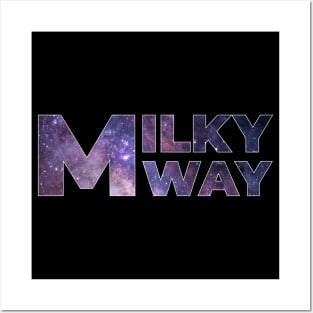 Milky way Posters and Art